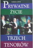 Lewis Marcia - Prywatne życie trzech tenorów