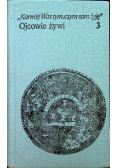 Ojcowie żywi tom 3