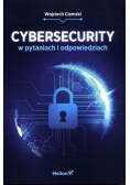 Cybersecurity w pytaniach i odpowiedziach