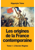 Les origines de la France contemporaine