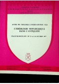 Actes du colloque international sur Lideologie monarchique dans Lantiquite