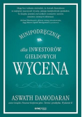 Wycena. Minipodręcznik dla inwestorów giełdowych