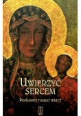Uwierzyć sercem