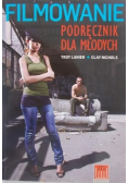 Filmowanie. Podręcznik dla młodych