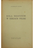 Rola neofitów w dziejach Polski 1934 r.