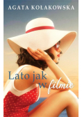 Lato jak w filmie