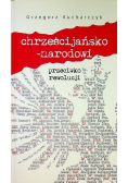 Chrześcijańsko narodowi Szkice z historii idei