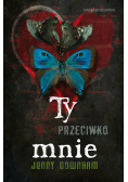 Ty przeciwko mnie
