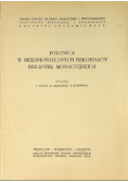 Polonica w średniowiecznych rękopisach bibliotek monachijskich