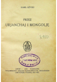 Przez Urjanchaj i Mongolję 1929 r.