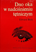 Dno oka w nadciśnieniu tętniczym