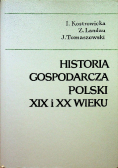Historia gospodarcza Polski XIX i XX wieku