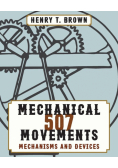 507 Mechanical Movements