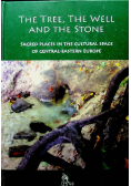 The tree the well and the stone