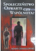Społeczeństwo otwarte czy wspólnota