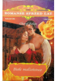 Romanse sprzed lat tom 57 Białe małżeństwo