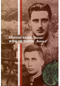 Tadeusz Gajda Tarzan Wiesław Budzik Roland