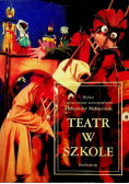 Teatr w szkole
