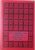 Cechy rzemieślnicze w miastach Górnego Śląska do 1939 r.