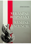 Straszne bliźniaki reminiscencje
