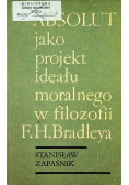 Absolut jako projekt ideału moralnego w filozofii F H Bradleya