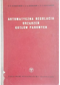 Automatyczna regulacja urządzeń kotłów parowych
