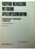 Budynki wznoszone metodami uprzemysłowionymi