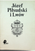 Józef Piłsudski i Lwów