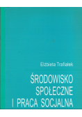 Środowisko społeczne i praca socjalna