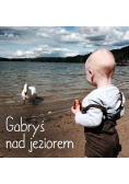 Gabryś nad jeziorem