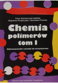 Chemia polimerów Tom I