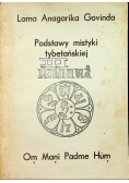 Podstawy mistyki tybetańskiej tom 3