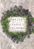 Obrzędy i tradycje zielarskie