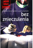 Bez znieczulenia