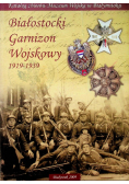 Białostocki Garnizon Wojskowy 1919  1939