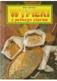 Wypieki z pełnego ziarna