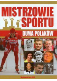 Mistrzowie sportu Duma Polaków
