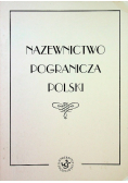 Nazewnictwo pogranicza Polski