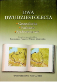 Dwa dwudziestolecia Geopolityka państwo społeczeństwo