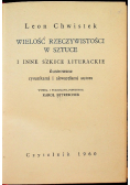 Wielość rzeczywistości w sztuce i inne szkice literackie