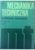Mechanika Techniczna podstawy mechaniki