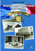 Wojsko Polskie we Francji 1939 1940 Organizacja i działania bojowe