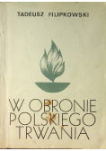 W obronie polskiego trwania