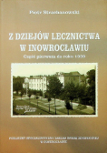 Z dziejów lecznictwa w Inowrocławiu
