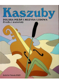 Kaszuby II Polska pieśń i muzyka ludowa 2