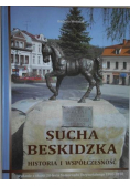 Sucha beskidzka historia i współczesność
