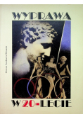 Wyprawa w 20 lecie