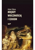 Między wiecznością i czasem