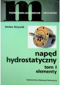 Napęd hydrostatyczny tom I elementy