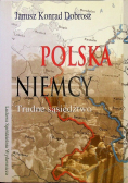 Polska - Niemcy Trudne sąsiedztwo